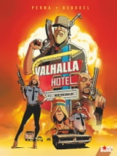 Valhalla Hotel - Tome 01