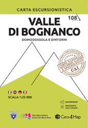 Valle di Bognanco. Domodossola e dintorni. Carta escursionistica 1:25.000