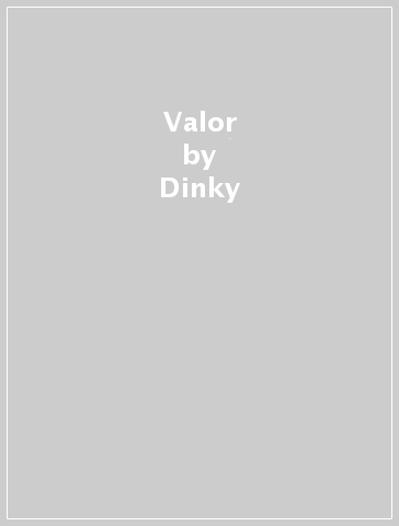 Valor - Dinky