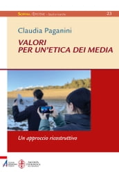 Valori per un etica dei media