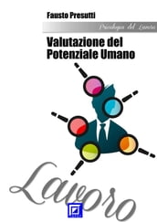 La Valutazione del Potenziale Umano (Va.P.U.)