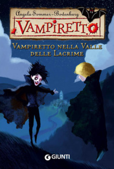 Vampiretto nella Valle delle Lacrime. Ediz. illustrata - Angela Sommer-Bodenburg
