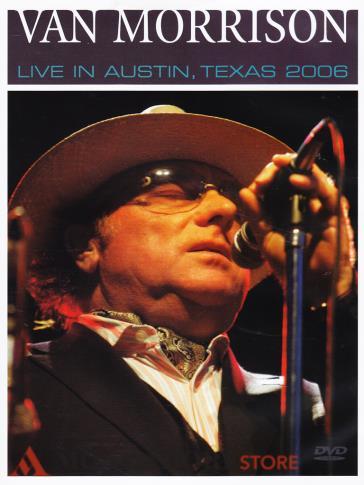 Van Morrison - Live in Austin, Texas 2006 (DVD)