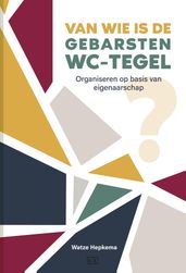 Van wie is de gebarsten wc-tegel?