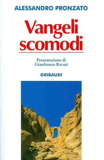 Vangeli Scomodi - Alessandro Pronzato