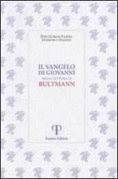 Il Vangelo di Giovanni nella lettura di Bultmann