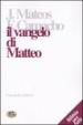 Il Vangelo di Matteo. Lettura commentata