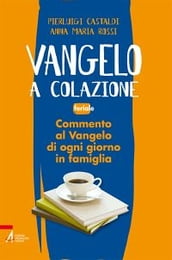 Vangelo a colazione