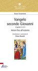 Vangelo secondo Giovanni. Capitoli 12-21. Amore fino all estremo