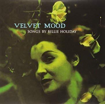 Velvet mood - Billie Holiday