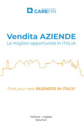 Vendita aziende. Le migliori opportunità in Italia