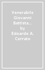 Venerabile Giovanni Battista Arista dell Oratorio