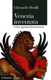 Venezia inventata