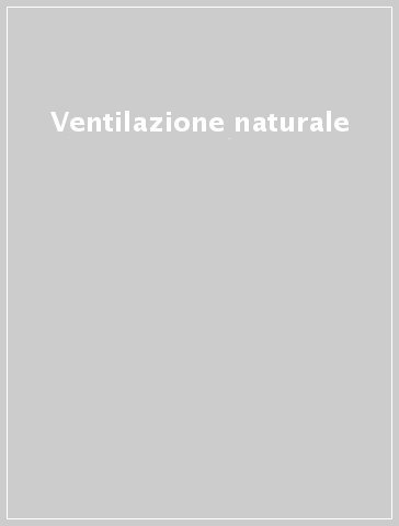 Ventilazione naturale