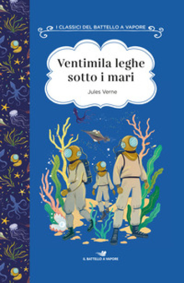 Ventimila leghe sotto i mari. Ediz. ad alta leggibilità - Jules Verne