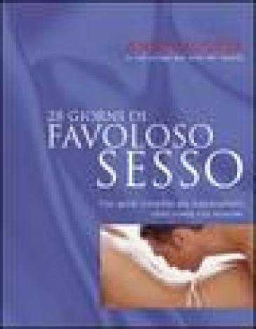 Ventotto giorni di favoloso sesso - Anne Hooper