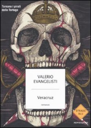 Veracruz - Valerio Evangelisti