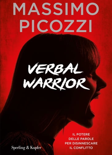 Verbal warrior - Massimo Picozzi