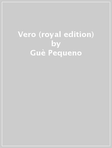 Vero (royal edition) - Guè Pequeno