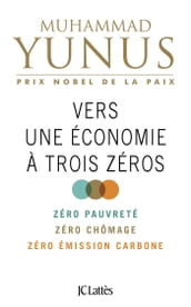 Vers une économie à trois zéros