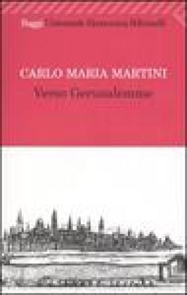 Verso Gerusalemme - Carlo Maria Martini
