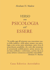 Verso una psicologia dell essere