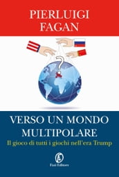 Verso un mondo multipolare