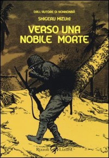 Verso una nobile morte - Shigeru Mizuki