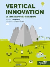 Vertical Innovation. La vera natura dell