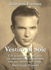 Vestirò di sole