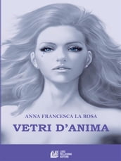 Vetri d anima