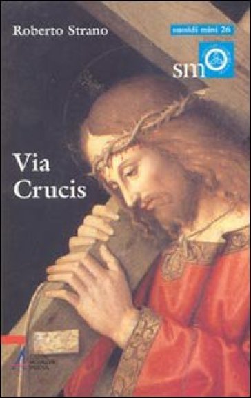 Via Crucis - Roberto Strano