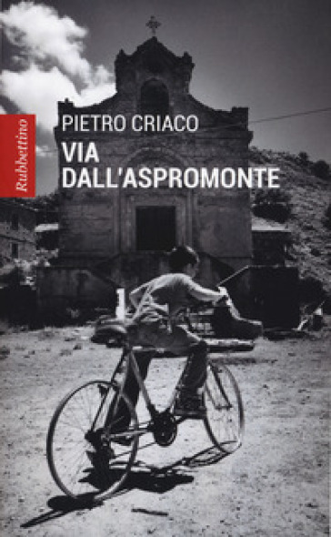 Via dall'Aspromonte - Pietro Criaco