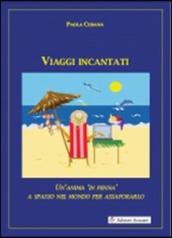 Viaggi incantati