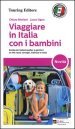 Viaggiare in Italia con i bambini