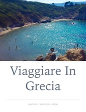 Viaggiare in Grecia