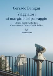 Viaggiatori ai margini del paesaggio