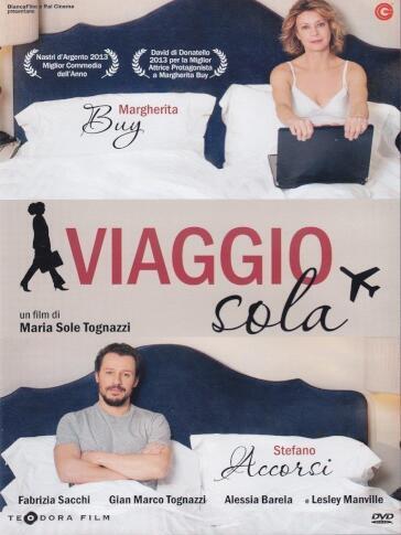 Viaggio Sola - Maria Sole Tognazzi