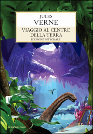 Viaggio al centro della terra - Jules Verne