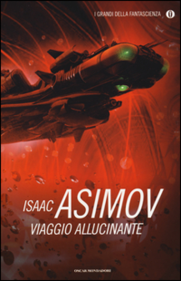 Viaggio allucinante - Isaac Asimov