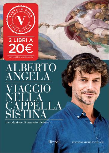 Viaggio nella cappella Sistina. bundle online - Alberto Angela