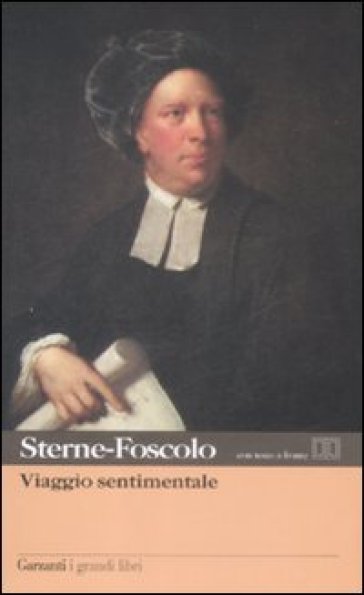 Viaggio sentimentale di Yorick lungo la Francia e l'Italia. Testo inglese a fronte - Laurence Sterne