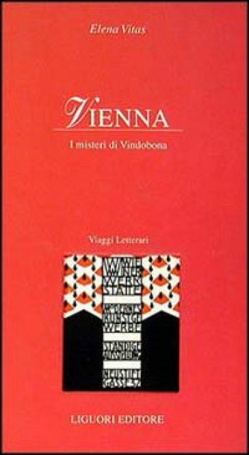 Vienna. I misteri di Vindobona - Elena Vitas