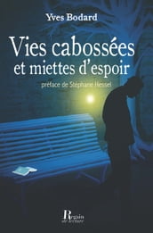 Vies cabossées et miettes d espoir