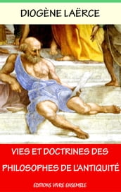 Vies et doctrines des philosophes de l Antiquité