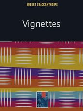 Vignettes