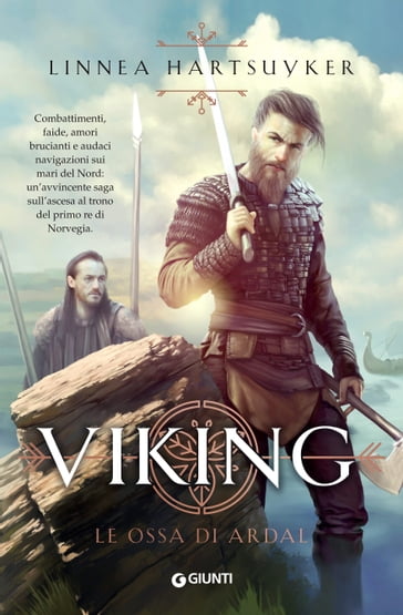 Viking. Le ossa di Ardal - Linnea Hartsuyker