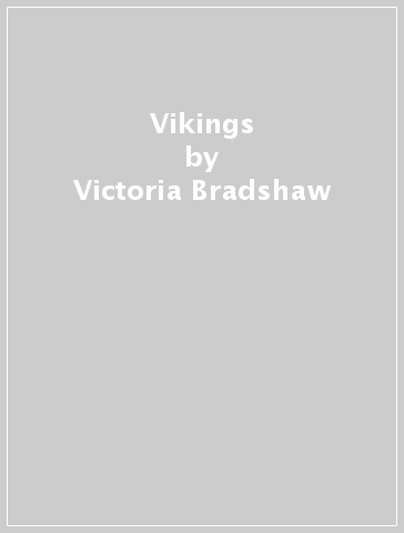 Vikings - Victoria Bradshaw