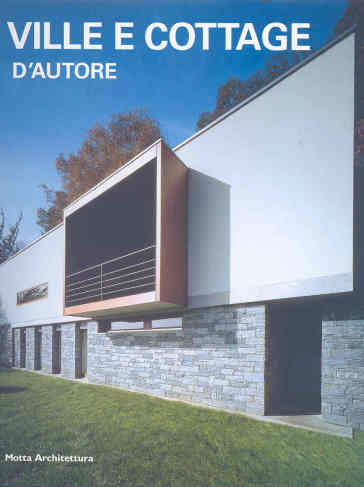 Ville e cottage d'autore - Alessandra Coppa