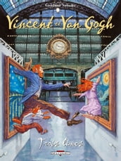 Vincent et Van Gogh T02